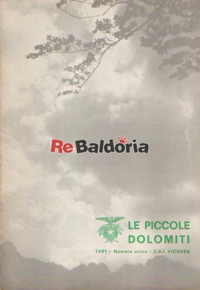 Le Piccole Dolomiti 1981 numero unico CAI