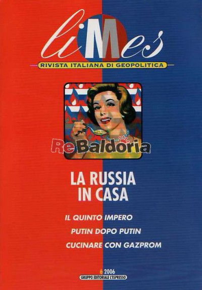 LiMes - La Russia in casa - 6 2006