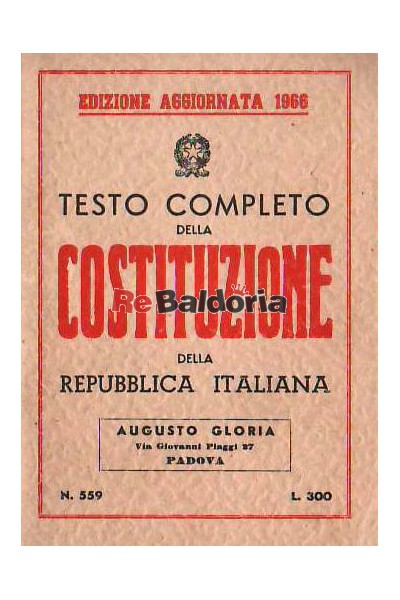 Testo completo della costituzione della Repubblica Italiana