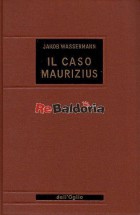 Il caso maurizius