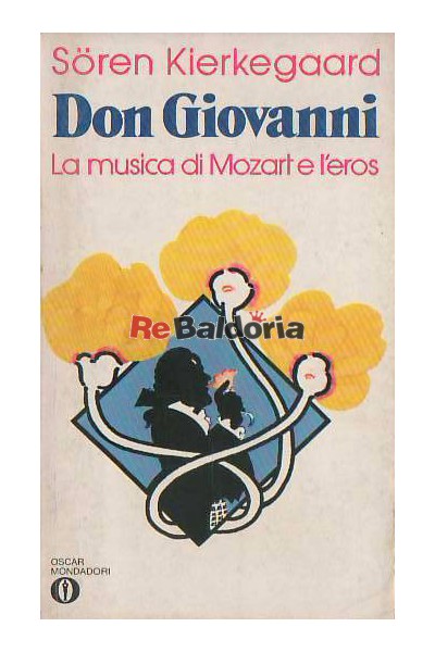 Don Giovanni - La musica di Mozart e l'eros