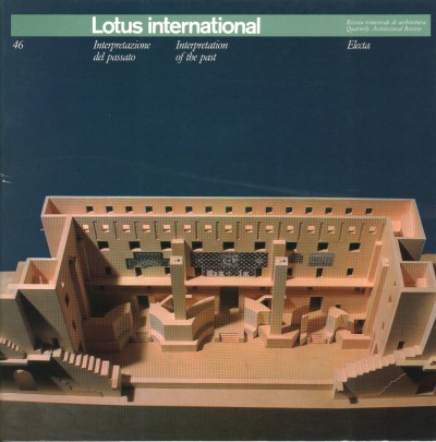 Lotus international 46 - Interpretazione del passato