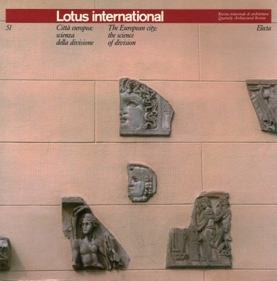 Lotus international 51 - Città europea: scienza della divisione