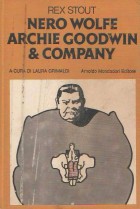 Nero Wolfe, Archie Goodwin & Company