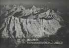 Dolomiti - Patrimonio Mondiale Unesco