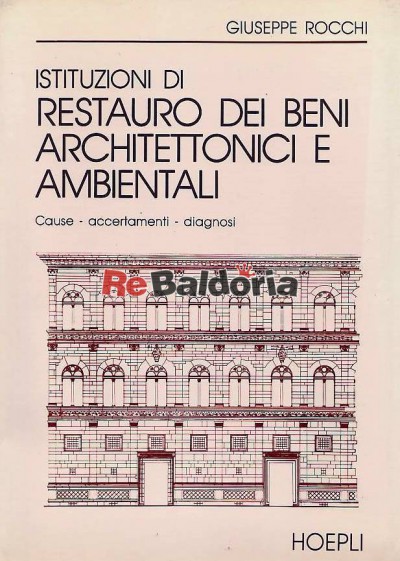 Istituzioni di restauro dei beni architettonici e ambientali