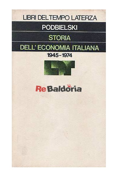 Storia dell'economia italiana 1945 - 1974