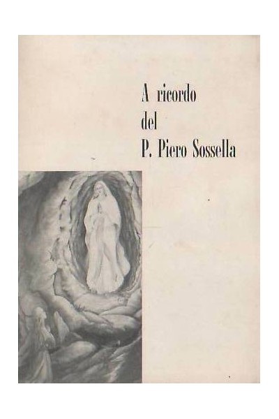 A ricordo del P. Piero Sossella