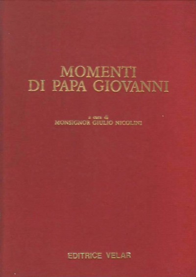 Momenti di Papa Giovanni