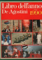 Libro dell'anno De Agostini 1990 - Avvenimenti del 1989