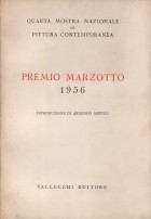 Premio Marzotto 1956 - Quarta mostra nazionale di pittura contemporanea