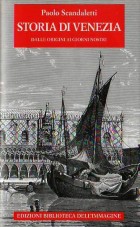 Storia del Venezia dalle origini ai giorni nostri