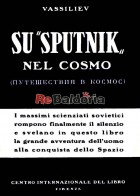 Su "Sputnik" nel cosmo