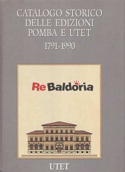 Catalogo storico delle edizioni Pomba e UTET