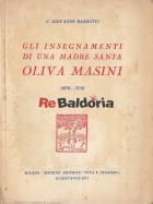 Gli insegnamenti di una madre santa Oliva Masini - 1876 - 1936