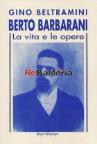 Berto Barbarani - La vita e le opere