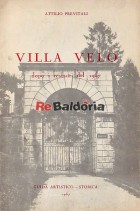 Villa Velo dopi i restauri del 1967