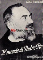 Il mondo di Padre Pio