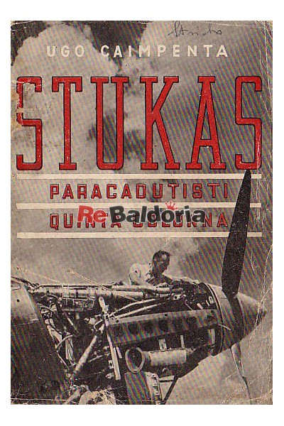 Stukas - Paracadutisti quinta colonna