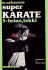 Super karate 5: heian, tekki