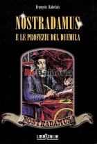 Nostradamus - E le profezie del duemila
