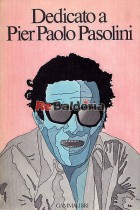 Dedicato a Pier Paolo Pasolini
