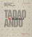 Tadao Ando volume 2 1995 - 2010