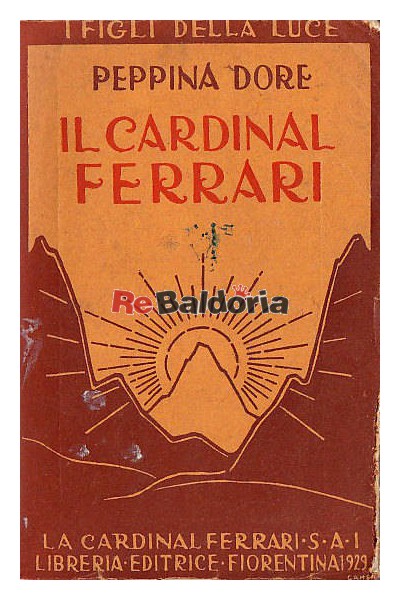 Il Cardinal Ferrari