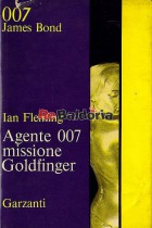 Agente 007 missione Goldfinger