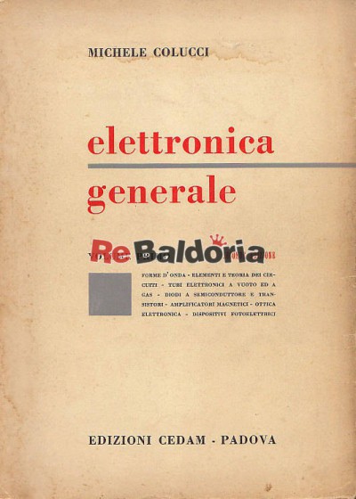 Elettronica generale - volume 1°