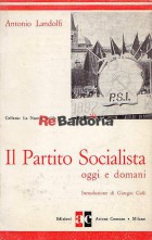 Il partito socialista oggi e domani