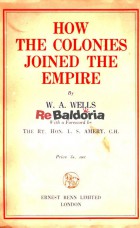 How the colonies joined the empire 
