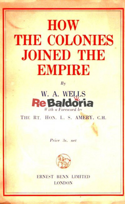How the colonies joined the empire 