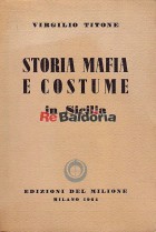 Storia mafia e costume in Sicilia