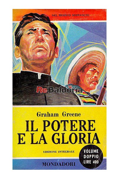 Il potere e la gloria (The power and the glory)