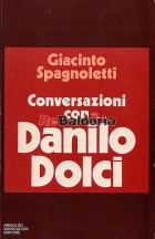 Conversazioni con Danilo Dolci