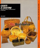 Cesti e cestini (The basket book)