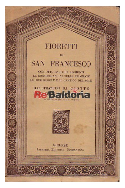 I fioretti di San Francesco d'Assisi da un codice della Biblioteca Reale di Torino