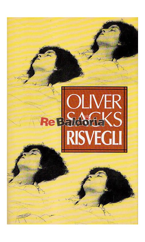 Risvegli - Oliver Wolf Sacks - Edizione club - Libreria Re Baldoria