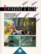 Dipingere a olio (Painting with oil)
