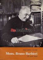 Mons. Bruno Barbieri Delegato Vescovile per l'azione Cattolica