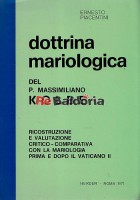 Dottrina mariologica del P. Massimiliano Kolbe