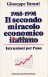 1985 - 1995 Il secondo miracolo economico italiano