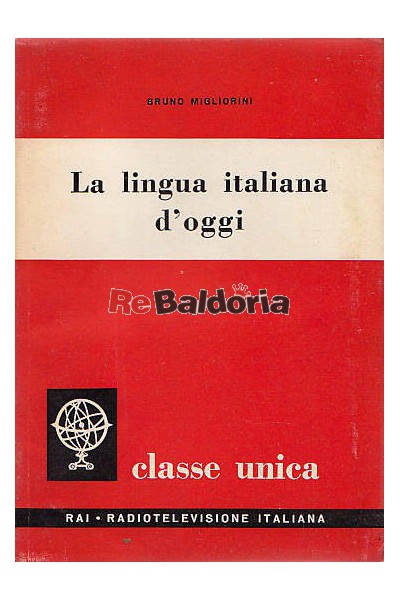 La lingua italiana d'oggi