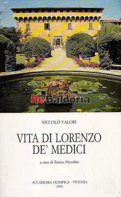 Vita di Lorenzo de' Medici