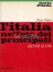 L'Italia nell'età dei principati dal 1343 al 1516