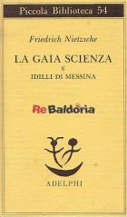 La gaia Scienza e idilli di Messina