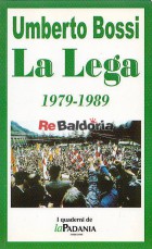 La Lega 1979 - 1989