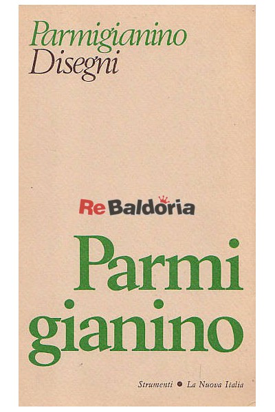 Parmigianino - Disegni