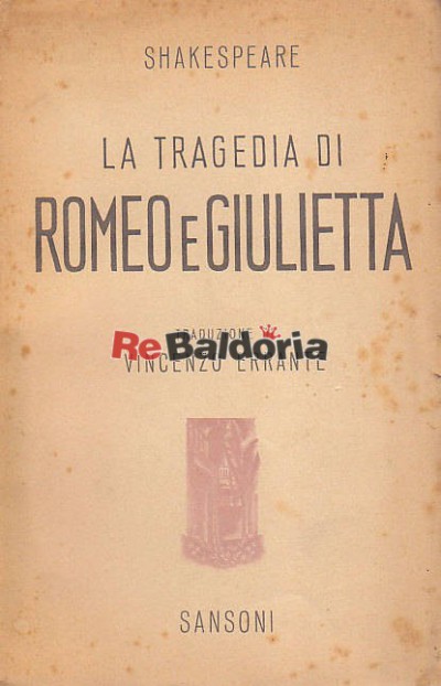 La tragedia di Romeo e Giulietta